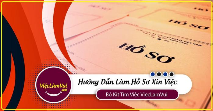 Một bộ hồ sơ xin việc gồm những gì? Hướng dẫn sắp xếp, chuẩn bị bộ hồ sơ xin việc chuyên nghiệp, cơ bản, đầy đủ nhất
