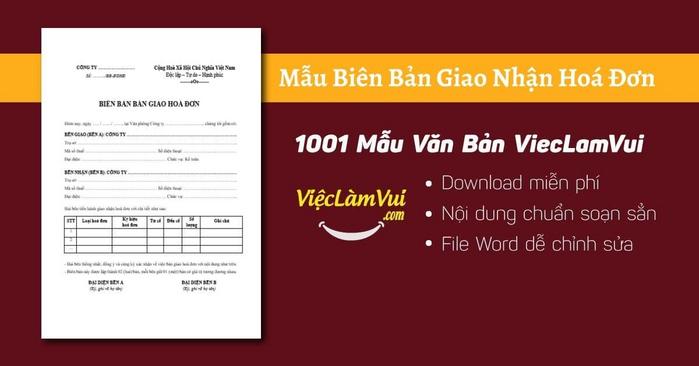 Mẫu biên bản giao nhận hoá đơn hợp lệ